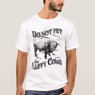 T-shirt Ne Pas Atteindre Le Parc National Des Vaches Fluff