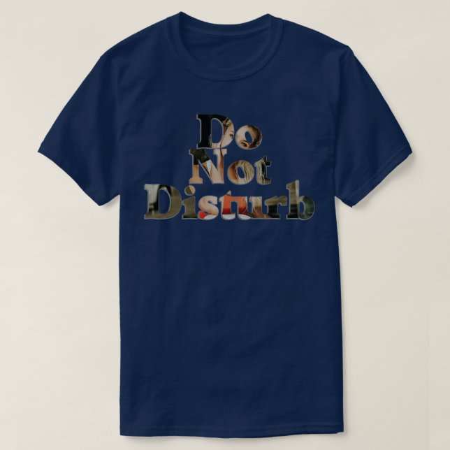 T-shirt Ne pas déranger (Design devant)