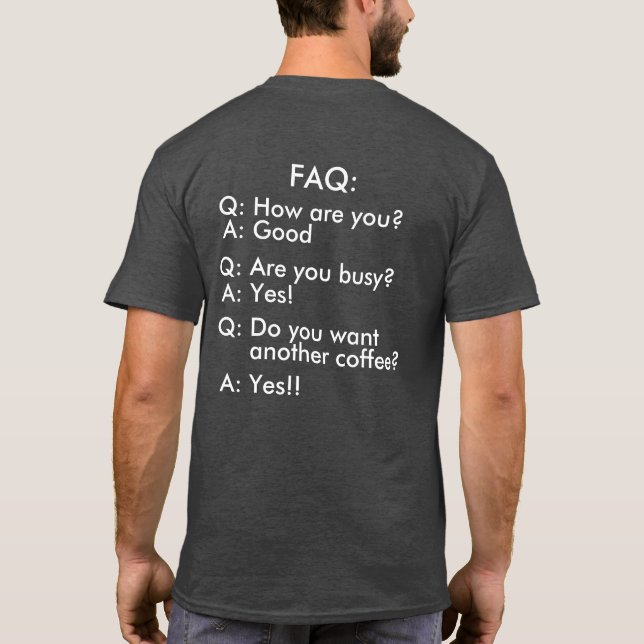 T-shirt Ne pas déranger FAQ (Dos)
