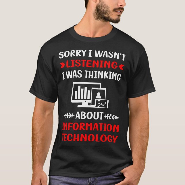 T-shirt Ne pas écouter les technologies de l'information (Devant)
