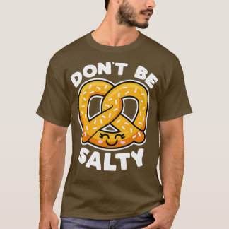 T-shirt Ne pas être salé