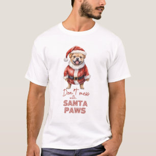 T-shirt 'Ne pas gâcher avec Père Noël Paws' mignon amoureu