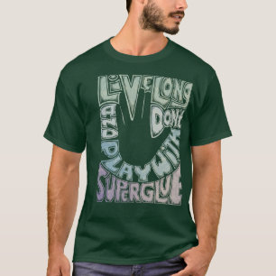 T-shirt Ne pas jouer avec une super colle