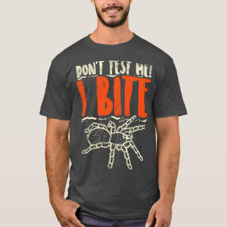 T-shirt Ne pas me tester Je me mite