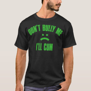 T-shirt Ne pas m'intimider Texte Vintage vert