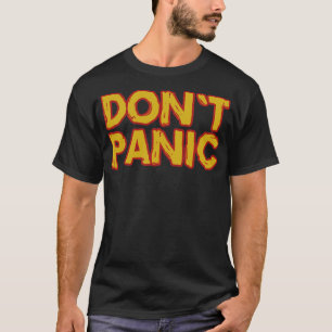 T-shirt Ne pas paniquer