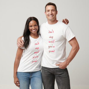 T-shirt ne pas s'arrêter