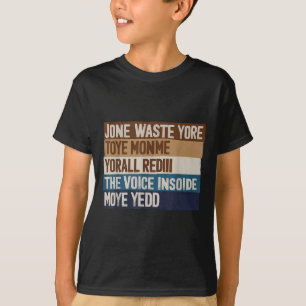 T-shirt Ne Perdez Pas Votre Temps Sur Moi Pour Chirer La V