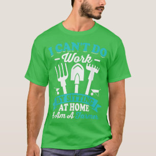 T-shirt Ne peut pas travailler à la maison Funny Farmer Tr