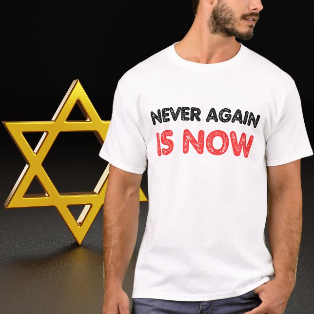 T-shirt Ne plus jamais être maintenant, tenez-vous avec Is (Créateur téléchargé)