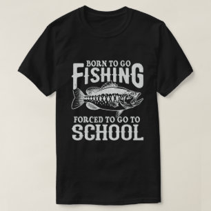 T-shirt Né Pour Aller Pêcher Obligé D'Aller À L'École Fish