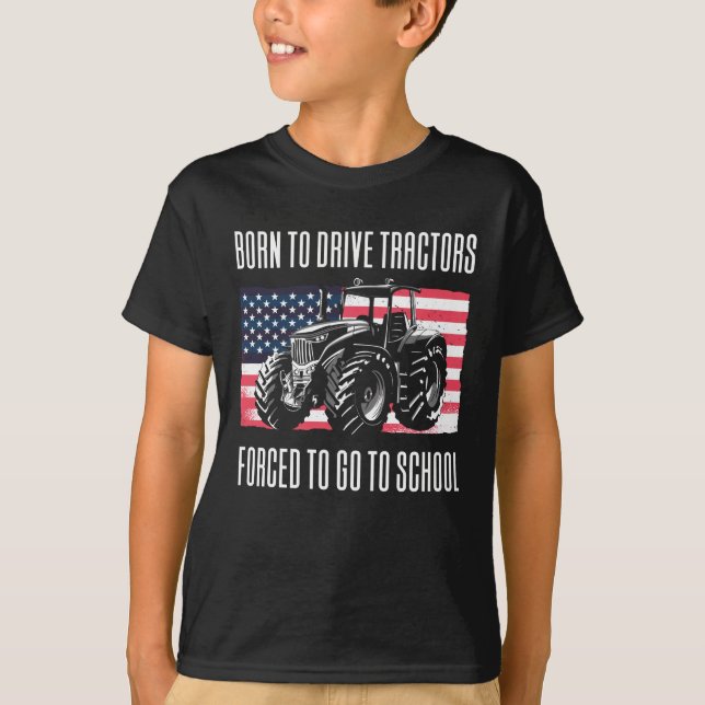 T-shirt Né Pour Conduire Des Tracteurs (Devant)