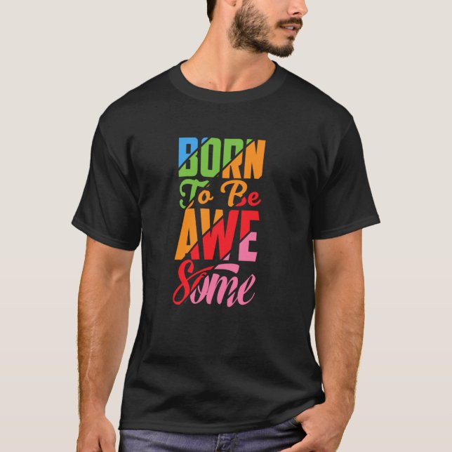 T-shirt Né Pour Être AVERTISSANT, Psaume 23 (Devant)