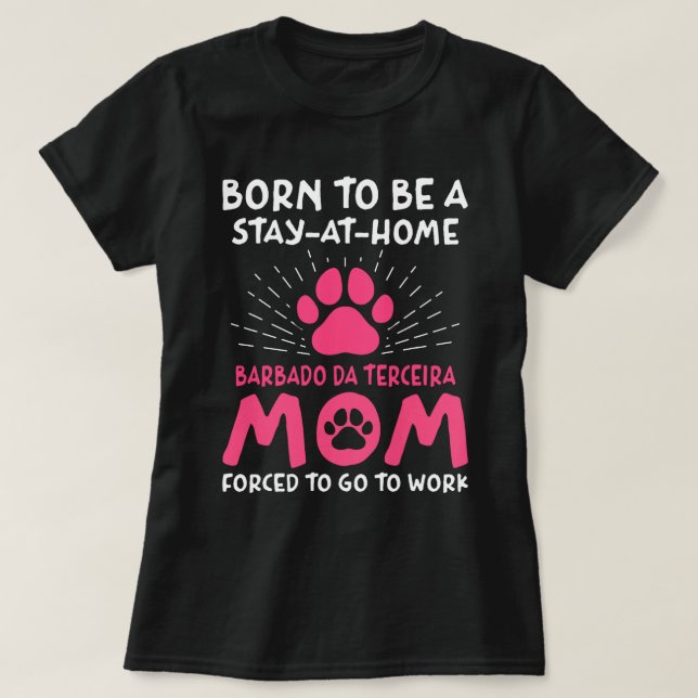 T-shirt Né Pour Être Un Barbado da Terceira Maman Funny Te (Design devant)