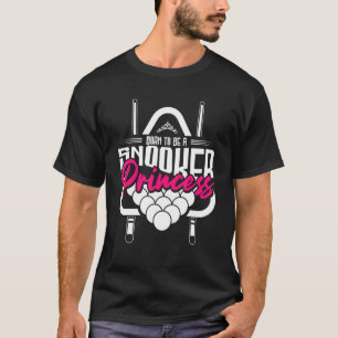 T-shirt Né Pour Être Un Snooker Princess Pool Billard Snoo
