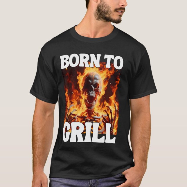 T-shirt Né Pour Grill Funny Cringe Dur Skeleton mème Flam (Devant)