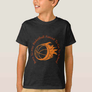 T-shirt Né Pour Jouer Au Basket-Ball Forcé À Aller À L'Éco