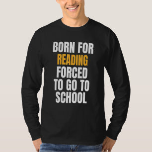T-shirt Né Pour La Lecture