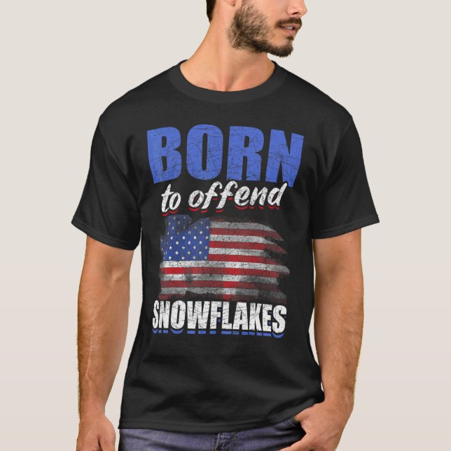 T-shirt Né Pour Offenser Les Flammes De Neige Nous Drapeau (Devant)