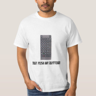 T-shirt Ne poussez pas mes boutons !