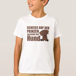 T-shirt Ne prenez pas le Prince, je prendrai le Chien Labr