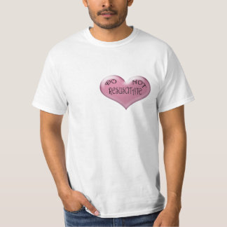 T-shirt Ne ressuscitez pas le coeur rose