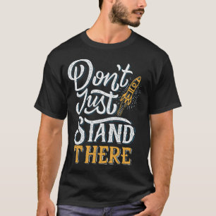 T-shirt ne restez pas là
