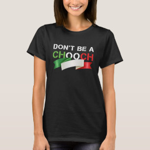 T-shirt Ne sois pas un chanteur italien drôle