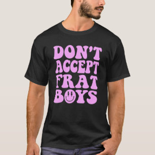 T-shirt Ne sortez pas Frat Boys Preppy tendance
