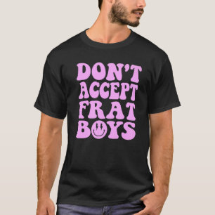 T-shirt Ne sortez pas Frat Boys Preppy Trendy 1