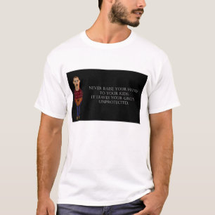 T-shirt Ne soulevez jamais vos mains
