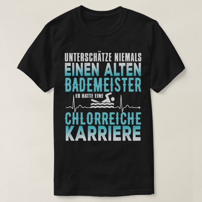 T-shirt Ne sous-estimez jamais le maître nageur (Design devant)