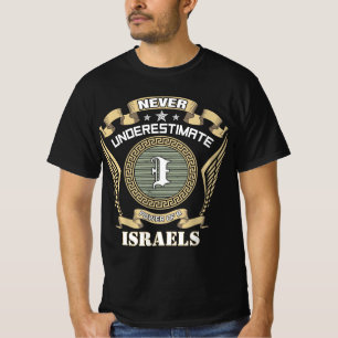 T-shirt Ne sous-estimez jamais le pouvoir d'un ISRAELS