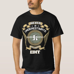 T-shirt Ne sous-estimez jamais le pouvoir d'un KLINGELHOEF