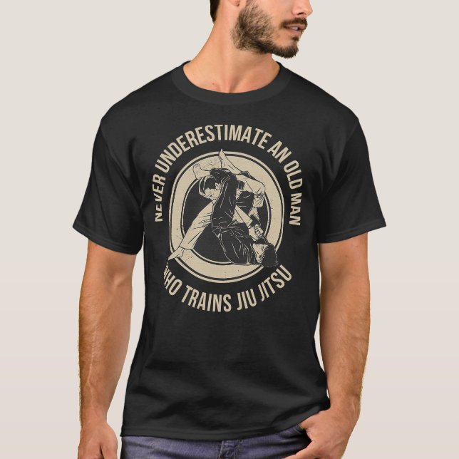 T-shirt Ne Sous-Estimez Jamais Le Vieux Homme Qui Jiu Jits (Devant)