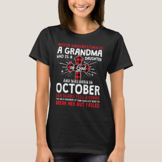 T-shirt Ne Sous-Estimez Jamais Un Grand-Mère Octobre Anniv