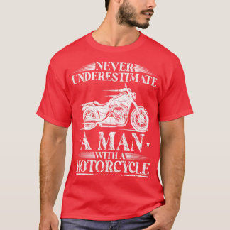 T-shirt Ne Sous-Estimez Jamais Un Homme Avec Un Vélo De Mo