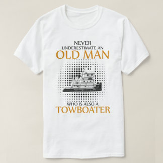 T-shirt Ne sous-estimez jamais un Towboater