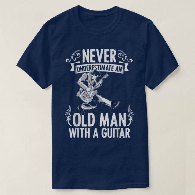 T-shirt Ne sous-estimez jamais un vieil homme avec une mus (Design devant)