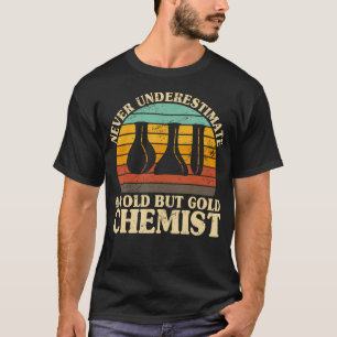 T-shirt Ne sous-estimez jamais un vieux chimiste nerd de c