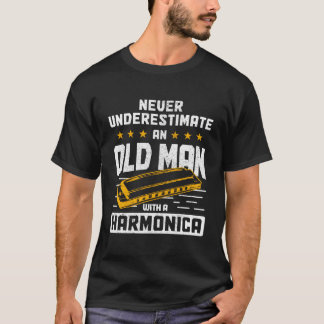 T-shirt Ne Sous-Estimez Jamais Un Vieux Homme Avec Un Bl H