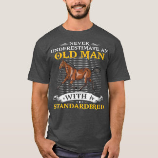 T-shirt Ne Sous-Estimez Jamais Un Vieux Homme Avec Un Chev