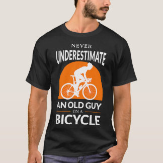 T-shirt Ne Sous-Estimez Jamais Un Vieux Type Sur Un Vélo V