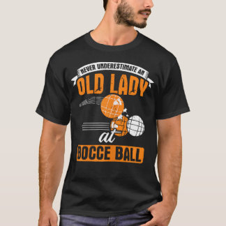 T-shirt Ne sous-estimez jamais une vieille dame au jeu de