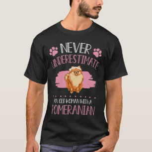 T-shirt Ne Sous-Estimez Jamais Une Vieille Femme Avec Pomé