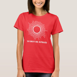 T-shirt Ne soyez pas des promesses effrayées d'écriture