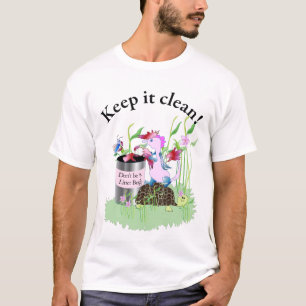 T-shirt Ne soyez pas un insecte d'ordures !