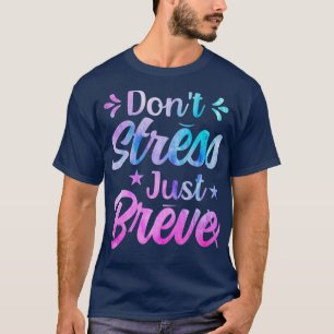 T-shirt Ne Stress Simplement Breve Dyslexia Sensibilisatio