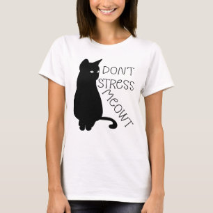 T-shirt Ne stresse pas Meowt