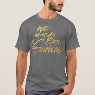 T-shirt Né Survive Motivationnel Inspiration Discours Qu